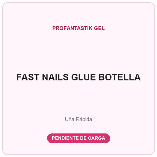 PEGAMENTO FAST NAILS